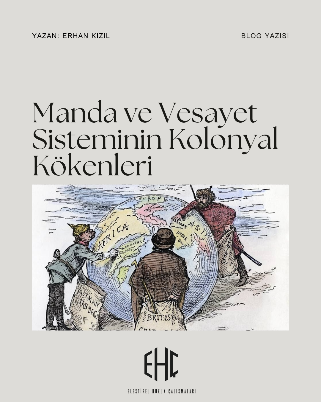 Manda ve Vesayet Sisteminin Kolonyal Kökenleri