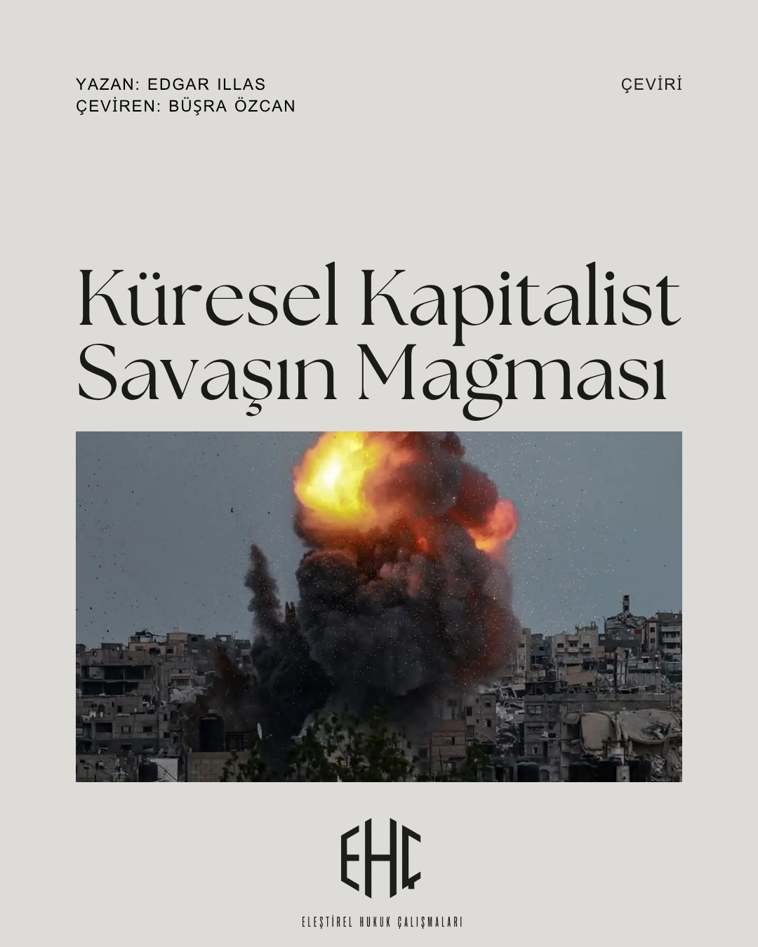 Küresel Kapitalist Savaşın Magması