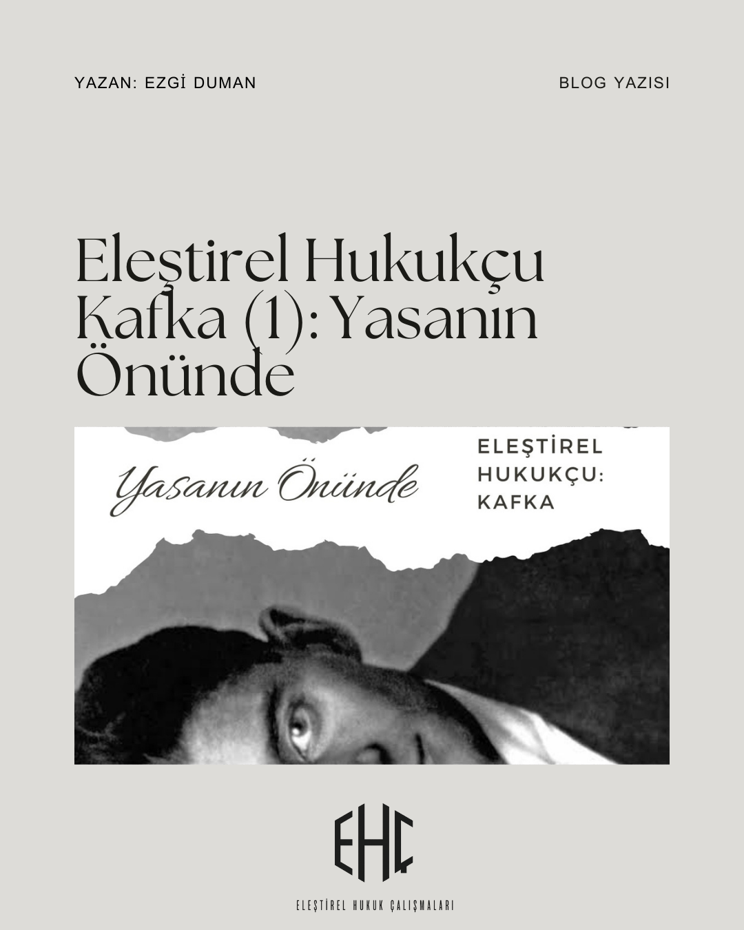 Eleştirel Hukukçu Kafka (1): Yasanın Önünde